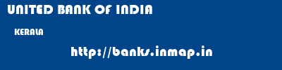 UNITED BANK OF INDIA  KERALA     banks information 